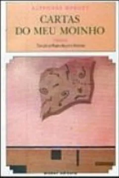 Livro Cartas Do Meu Moinho - Resumo, Resenha, PDF, etc.