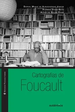 Livro Cartografias de Foucault - Resumo, Resenha, PDF, etc.