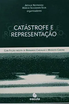 Livro Catastrofe e Representacao - Resumo, Resenha, PDF, etc.