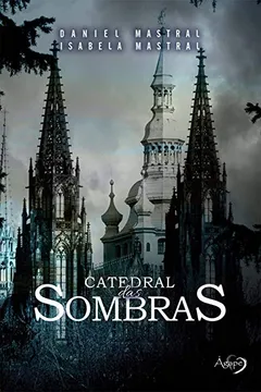 Livro Catedral das Sombras - Resumo, Resenha, PDF, etc.