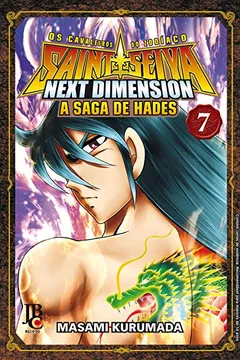 Livro Cavaleiros do Zodíaco (Saint Seiya) - Next Dimension: A Saga de Hades - Volume 7 - Resumo, Resenha, PDF, etc.