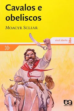 Livro Cavalos e Obeliscos - Resumo, Resenha, PDF, etc.