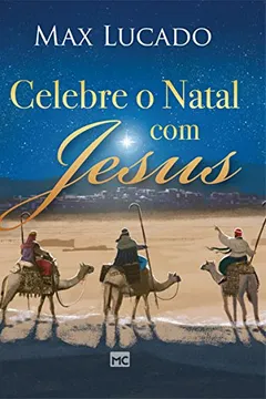 Livro Celebre o Natal com Jesus - Resumo, Resenha, PDF, etc.