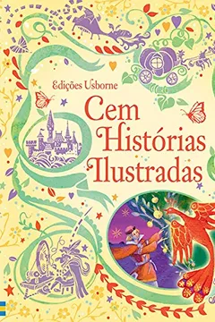 Livro Cem Histórias Ilustradas - Resumo, Resenha, PDF, etc.