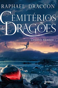 Livro Cemitério de Dragões - Volume 1 - Resumo, Resenha, PDF, etc.