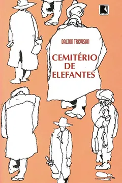 Livro Cemitério De Elefantes - Resumo, Resenha, PDF, etc.