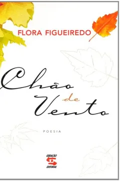 Livro Chao De Vento - Resumo, Resenha, PDF, etc.