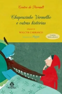 Livro Chapeuzinho Vermelho e Outras Histórias - Resumo, Resenha, PDF, etc.