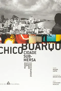 Livro Chico Buarque. Cidade Submersa - Resumo, Resenha, PDF, etc.