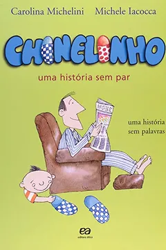 Livro Chinelinho - Uma Historia Sem Par - Resumo, Resenha, PDF, etc.