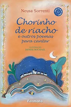 Capa do livro Chorinho de Riacho e Outros Poemas Para Cantar (+ CD)