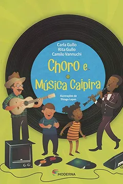 Livro Choro e Música Caipira - Resumo, Resenha, PDF, etc.