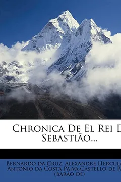 Livro Chronica de El Rei D. Sebastiao... - Resumo, Resenha, PDF, etc.