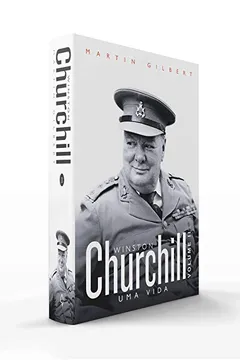 Livro Churchill. Uma Vida - Volume 2 - Resumo, Resenha, PDF, etc.