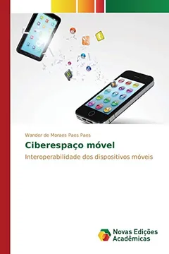 Livro Ciberespaco Movel - Resumo, Resenha, PDF, etc.