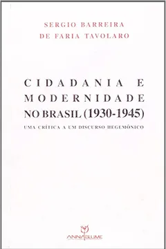 Livro Cidadania E Modernidade No Brasil - Resumo, Resenha, PDF, etc.