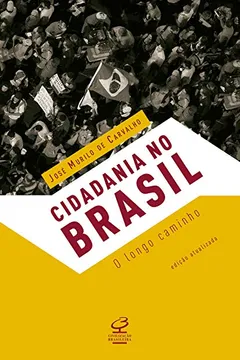 Livro Cidadania no Brasil - Resumo, Resenha, PDF, etc.