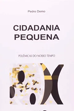 Livro Cidadania Pequena - Resumo, Resenha, PDF, etc.
