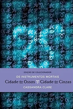 Livro Cidade Dos Ossos & Cidade Das Cinzas - Resumo, Resenha, PDF, etc.