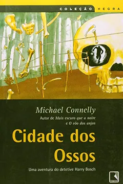 Livro Cidade Dos Ossos - Coleção Negra - Resumo, Resenha, PDF, etc.