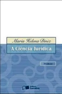 Livro Ciencia Juridica, A - Resumo, Resenha, PDF, etc.