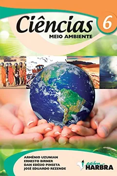 Livro Ciências. Meio Ambiente. 6º Ano - Resumo, Resenha, PDF, etc.