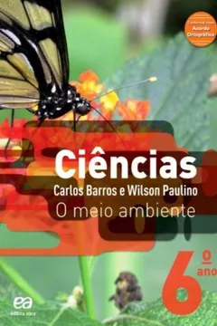 Capa do livro Ciências. O Meio Ambiente - Volume 6