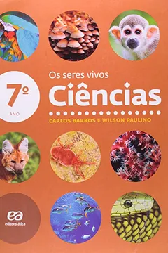 Capa do livro Ciências. Os Seres Vivos. 7º Ano