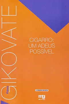 Livro Cigarro. Um Adeus Possível - Resumo, Resenha, PDF, etc.