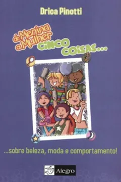 Livro Cinco Coisas Sobre Beleza, Moda E Comportamento - Resumo, Resenha, PDF, etc.