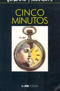 Livro Cinco Minutos - Coleção L&PM Pocket - Resumo, Resenha, PDF, etc.