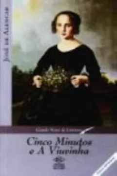 Livro Cinco Minutos E A Viuvinha - Resumo, Resenha, PDF, etc.