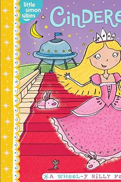 Livro Cinderella: A Wheel-Y Silly Fairy Tale - Resumo, Resenha, PDF, etc.