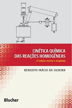 Livro Cinética Química das Reações Homogêneas - Resumo, Resenha, PDF, etc.