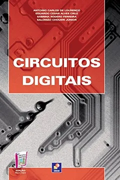 Livro Circuitos Digitais. Estude e Use - Resumo, Resenha, PDF, etc.