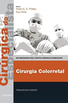 Livro Cirurgia Colorretal - Resumo, Resenha, PDF, etc.