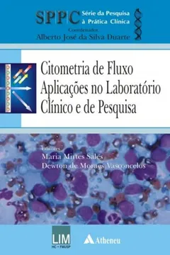 Livro Citometria de Fluxo. Aplicações no Laboratório Clínico e de Pesquisa - Resumo, Resenha, PDF, etc.