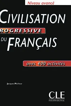 Livro Civilization Progressive Du Francais Niveau Avance - Resumo, Resenha, PDF, etc.