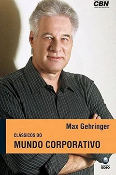 Livro Clássicos Do Mundo Corporativo - Resumo, Resenha, PDF, etc.
