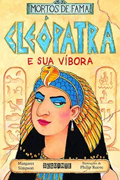 Livro Cleópatra e Sua Víbora - Resumo, Resenha, PDF, etc.