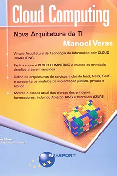Livro Cloud Computing. Nova Arquitetura de TI - Resumo, Resenha, PDF, etc.