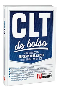 Livro CLT de Bolso. Atualizada com a Reforma Trabalhista Lei Nº 13.467 e MP 808 - Resumo, Resenha, PDF, etc.
