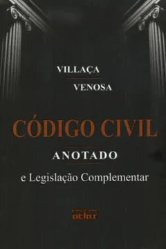 Livro Código Civil Anotado e Legislação Complementar - Resumo, Resenha, PDF, etc.