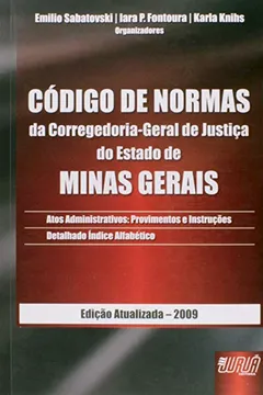 Livro Código de Normas da Corregedoria-Geral de Justiça do Estado de Minas Gerais - Resumo, Resenha, PDF, etc.