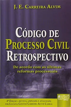 Livro Codigo De Processo Civil Retrospectivo - Atualizado Pelas Leis 10.352/ - Resumo, Resenha, PDF, etc.