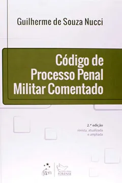 Livro Código de Processo Penal Militar Comentado - Resumo, Resenha, PDF, etc.