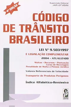 Livro Codigo De Transito Brasileiro - Lei N. 9.503/1997 - Resumo, Resenha, PDF, etc.