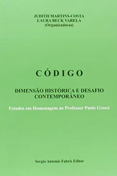 Livro Código. Dimensão Histórica e Desafio Contemporâneo - Resumo, Resenha, PDF, etc.