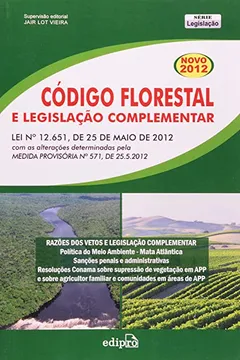 Livro Codigo Florestal E Legislação Complementar - Resumo, Resenha, PDF, etc.