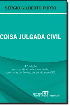 Livro Coisa Julgada Civil - Resumo, Resenha, PDF, etc.